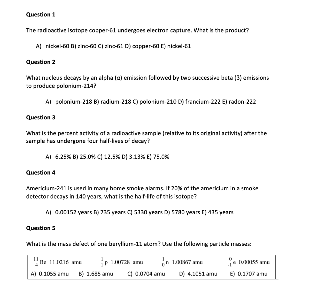 Solved Question 1 The radioactive isotope copper-61 | Chegg.com