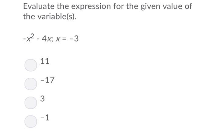 Solved Evaluate the expression for the given value of the | Chegg.com
