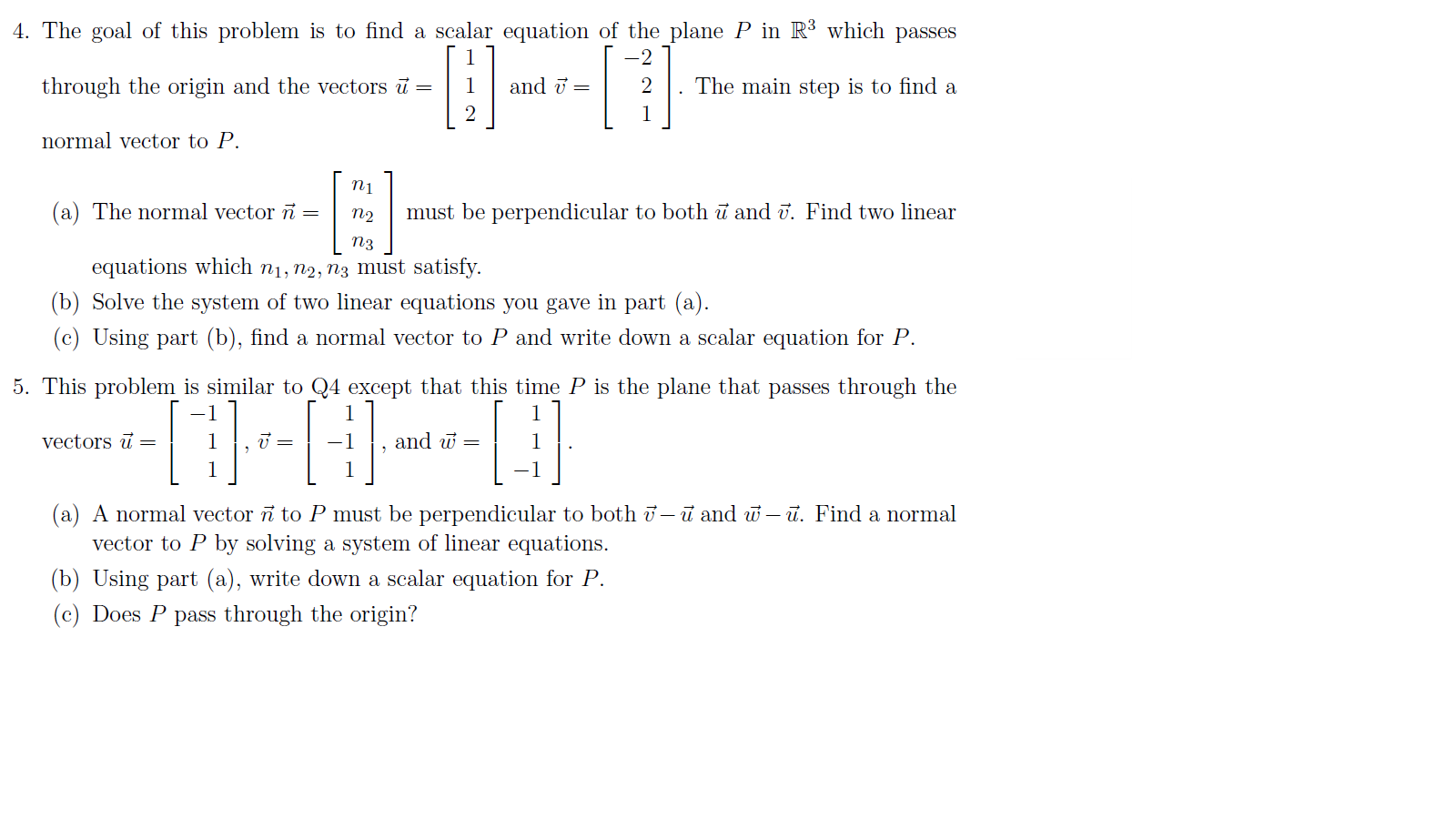 Solved 4 The Goal Of This Problem Is To Find A Scalar Eq Chegg Com