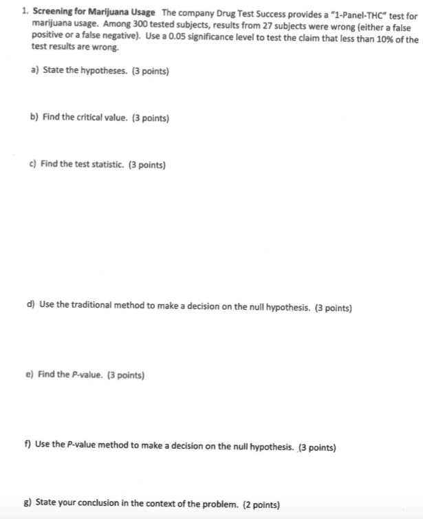 Solved 1. Screening for Marijuana Usage The company Drug