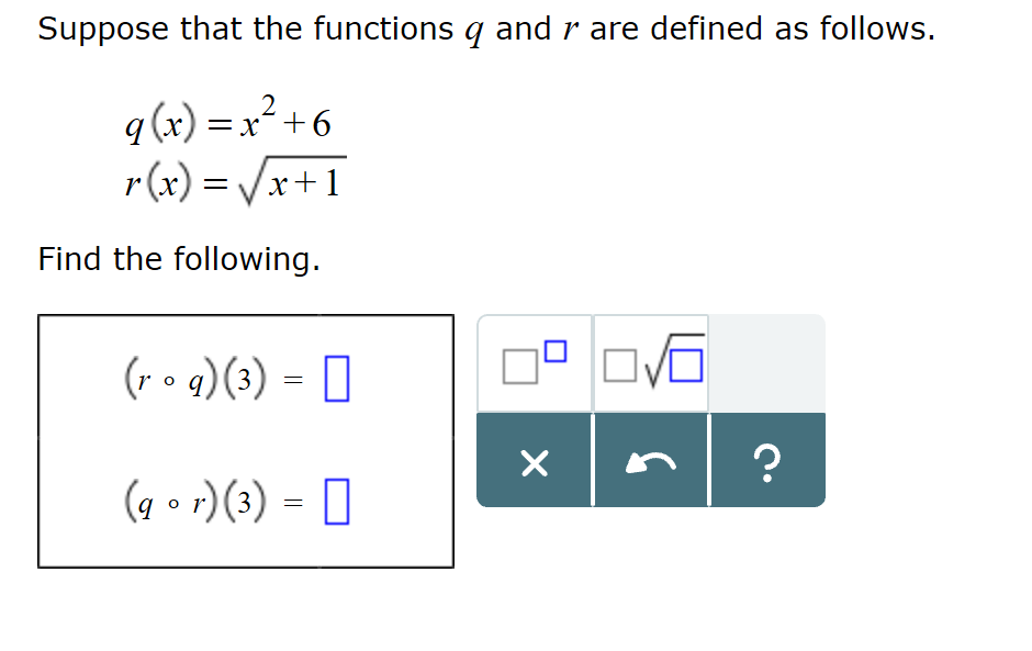 Solved Suppose that the functions q and r are defined as | Chegg.com