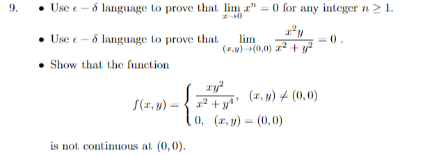 Solved - Use ϵ−δ language to prove that limx→0xn=0 for any | Chegg.com