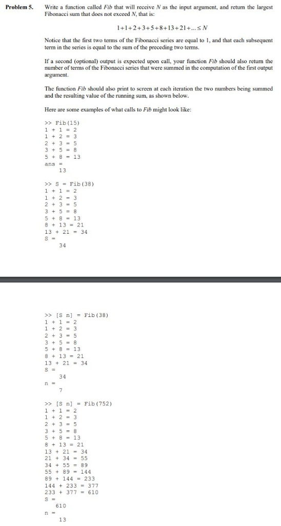 Problem 5. Write a function called Fib that will | Chegg.com