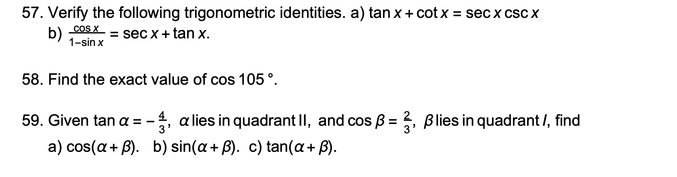 Solved 57. Verify the following trigonometric identities. a) | Chegg.com
