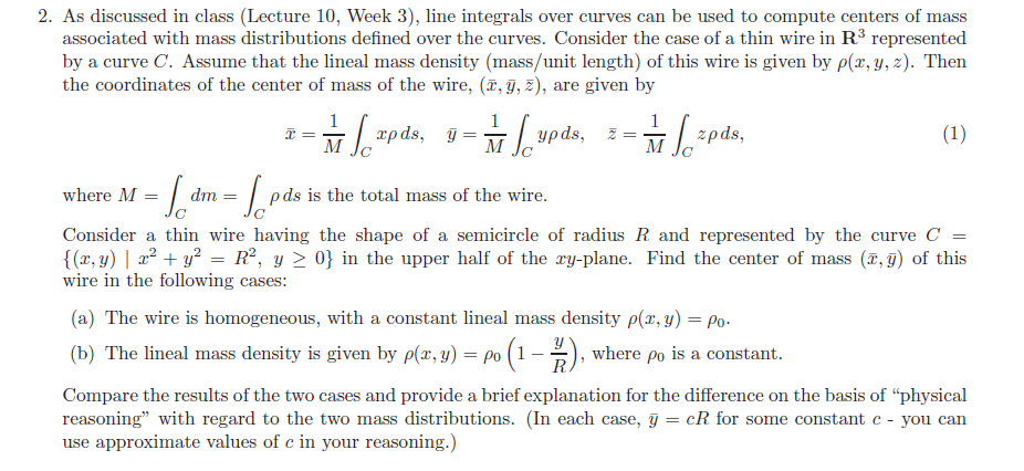 Density Using A Line Integral Solved 2. As discussed in class (Lecture 10, Week 3), line | Chegg.com