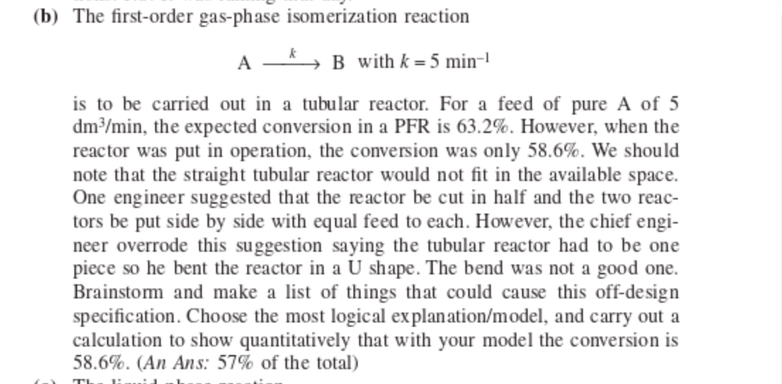 (b) The first-order gas-phase isomerization reaction | Chegg.com