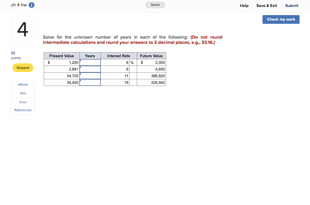 Solved ch 4 hw Saved Help Save & Exit Submit Check my work 4 | Chegg.com