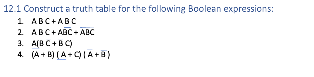 Solved 12.1 Construct a truth table for the following | Chegg.com
