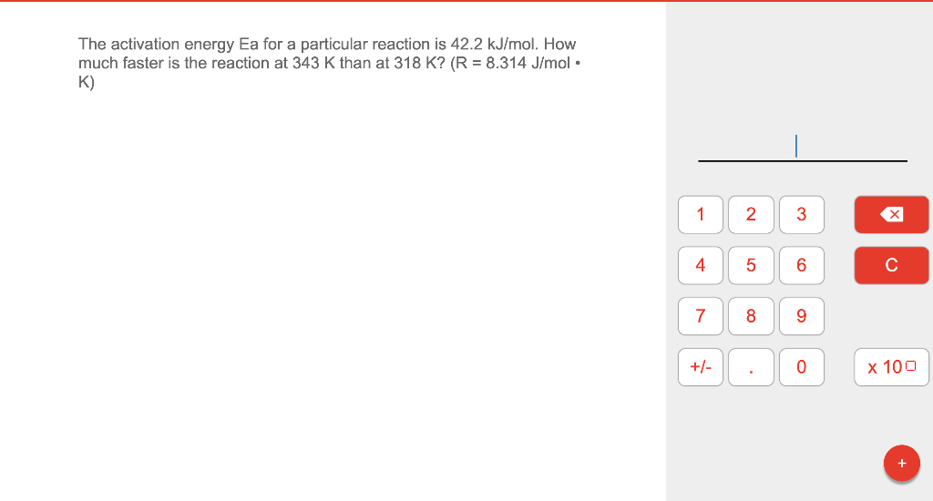 Solved The activation energy Ea for a particular reaction is | Chegg.com