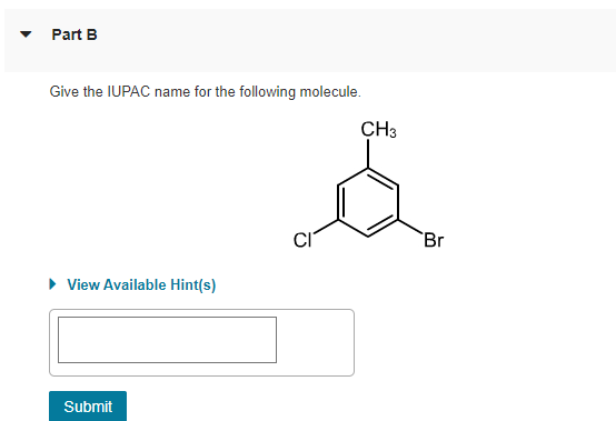 Solved Part A Give The IUPAC Name For The Following | Chegg.com