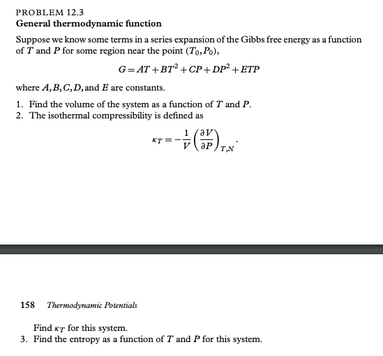 Solved PROBLEM 12.3 General thermodynamic function Suppose | Chegg.com