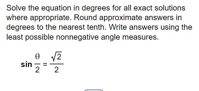 Solve the equation in degrees for all exact | Chegg.com
