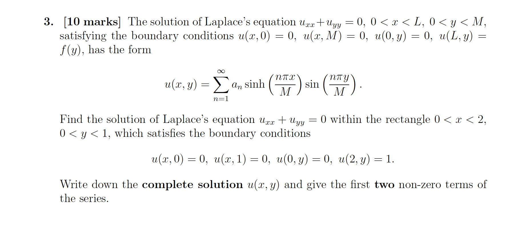 Solved [10 marks] The solution of Laplace's equation uxx+uyy | Chegg.com