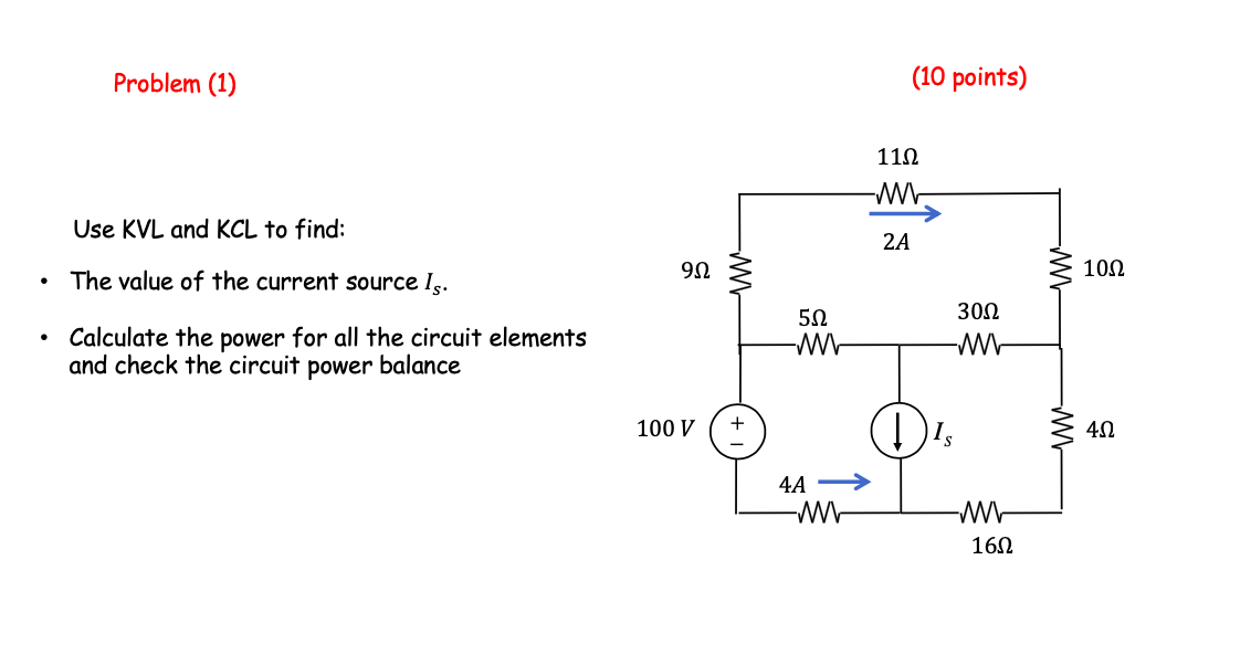 Solved Problem (1) (10 Points) Use KVL And KCL To Find: - | Chegg.com