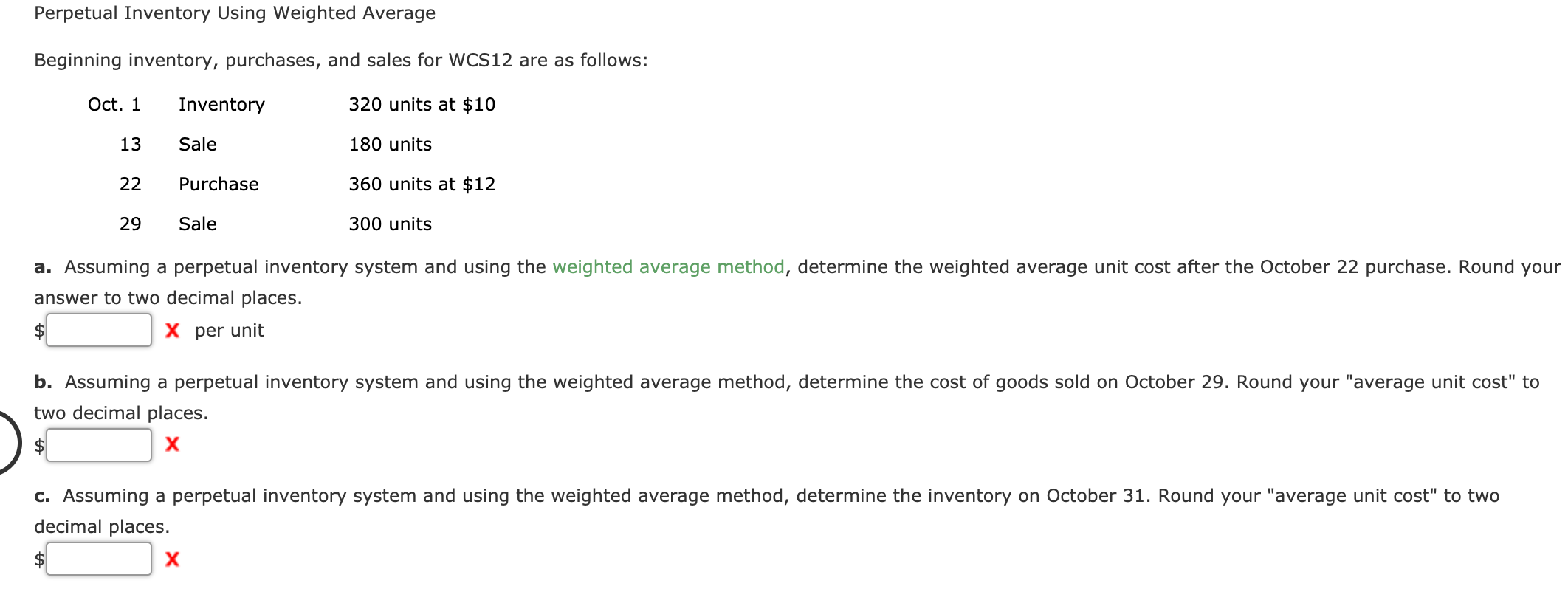 Solved Perpetual Inventory Using Weighted Average Beginning Chegg