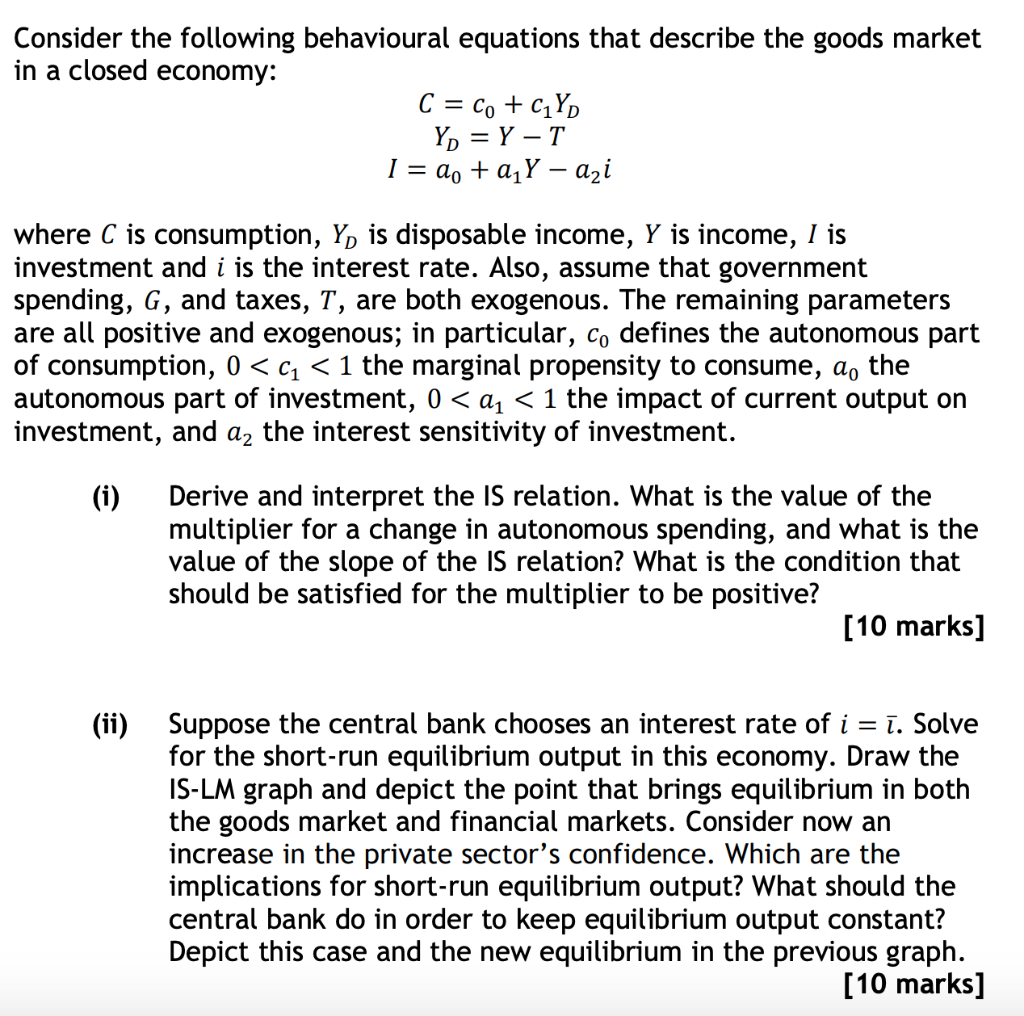 Solved Consider the following behavioural equations that | Chegg.com