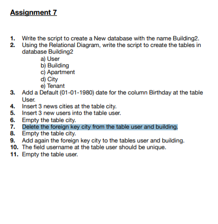 Solved Assignment 7 1. Write the script to create a New | Chegg.com