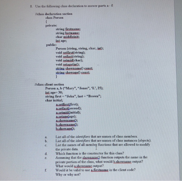 Solved 8. Use the following class declaration to answer | Chegg.com
