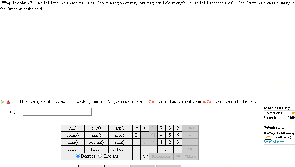 Solved 5\%) Problem 2: An MRI technician moves his hand from | Chegg.com