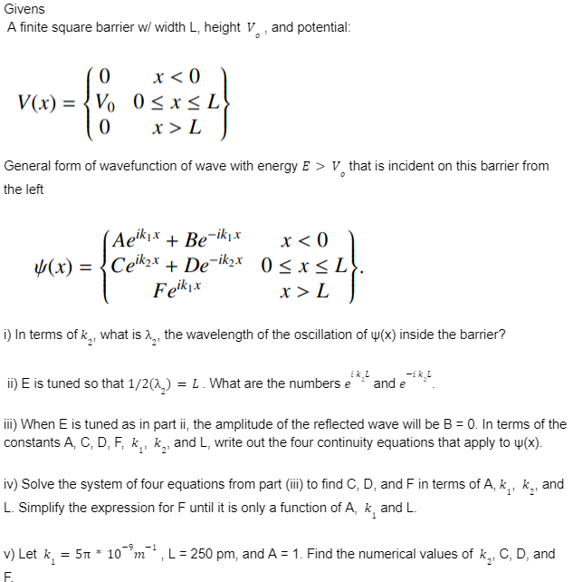 Solved givens a finite square barrier w width l height v0 chegg