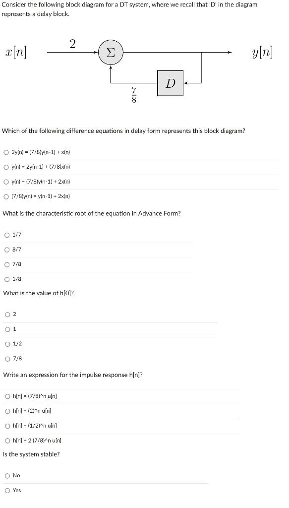 Solved Consider The Following Block Diagram For A DT System, | Chegg.com