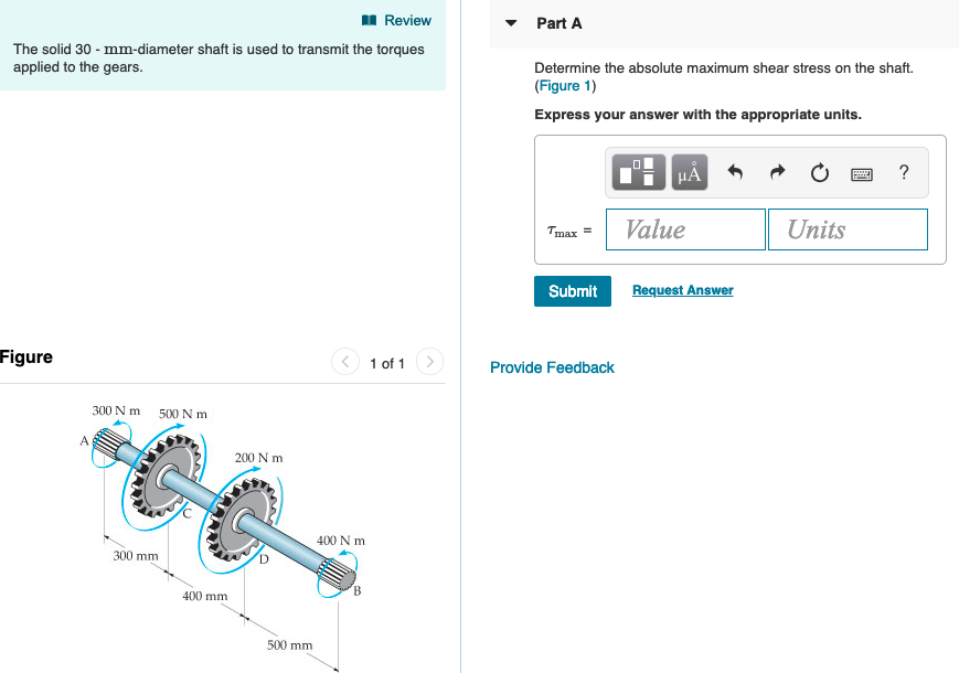 Solved Review Part A The solid 30 - mm-diameter shaft is | Chegg.com