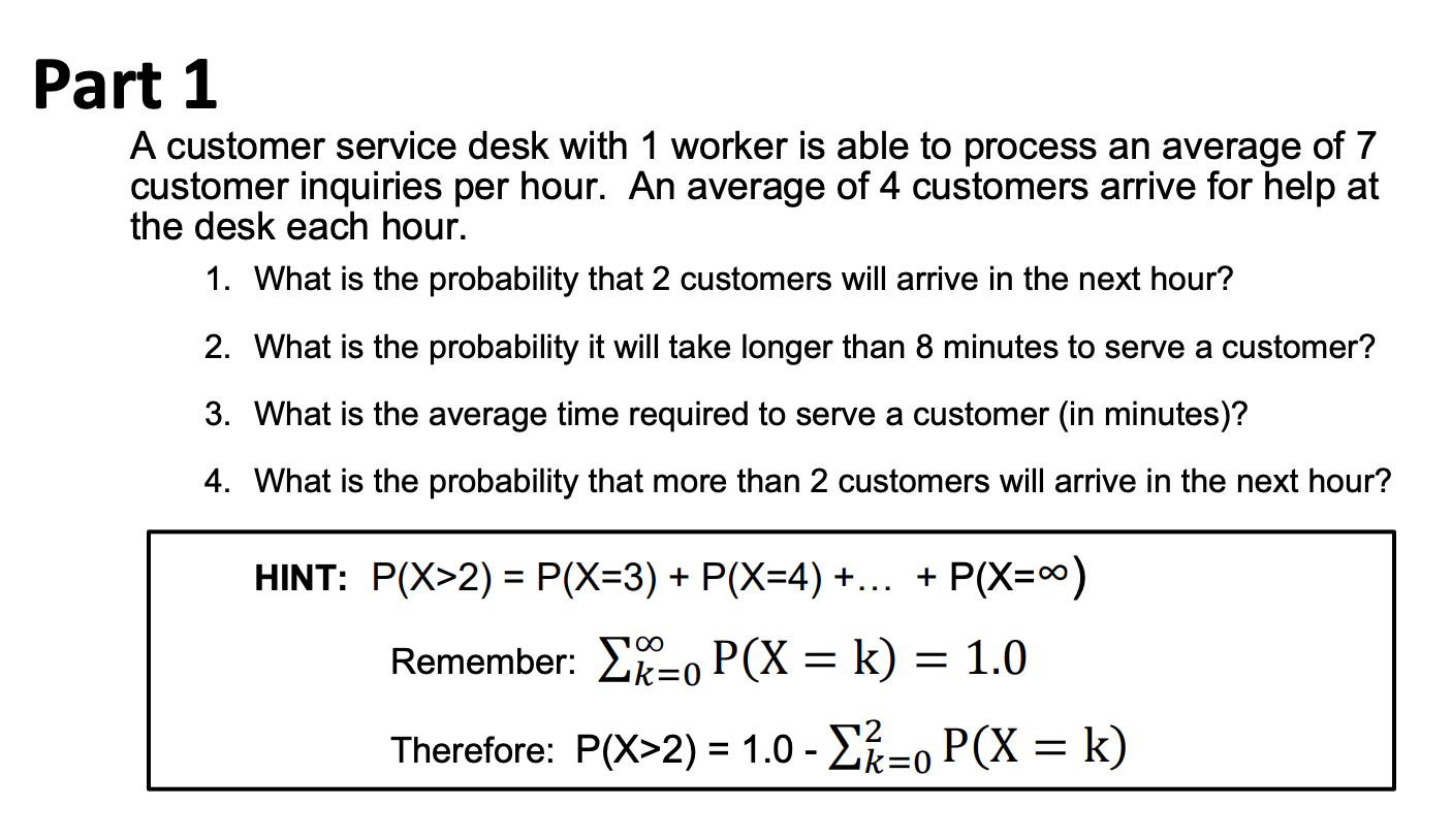 solved-part-1-a-customer-service-desk-with-1-worker-is-able-chegg