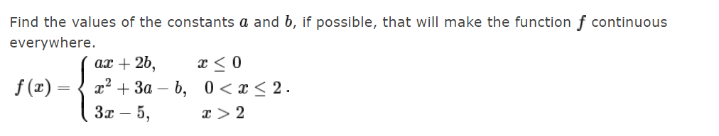 Solved Find The Values Of The Constants A And B, If | Chegg.com