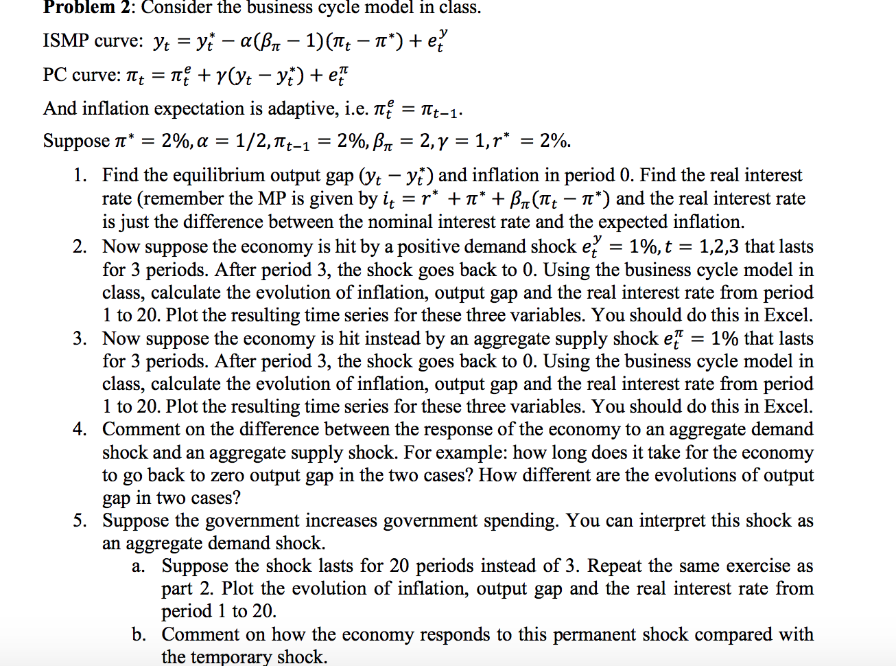 Consider The Business Cycle Model In Class Ismp