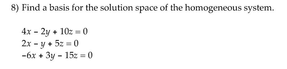 Solved 8 *PLEASE WRITE DOWN EVERY STEP EVEN IF ITS MINOR SO | Chegg.com
