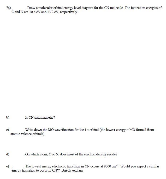Solved 7a) Draw a molecular orbital energy level diagram for | Chegg.com