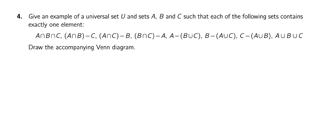 Solved 4. Give An Example Of A Universal Set U And Sets A, B | Chegg.com