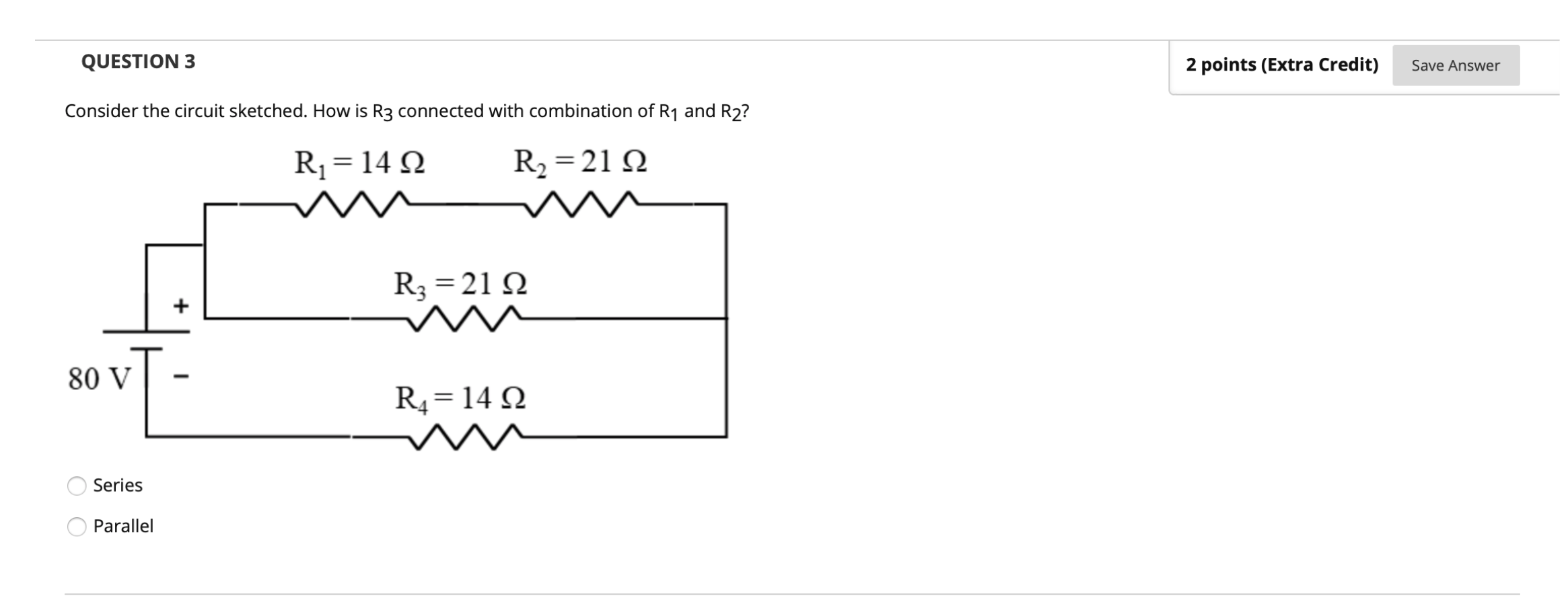 Solved QUESTION 3 2 points (Extra Credit) Save Answer | Chegg.com