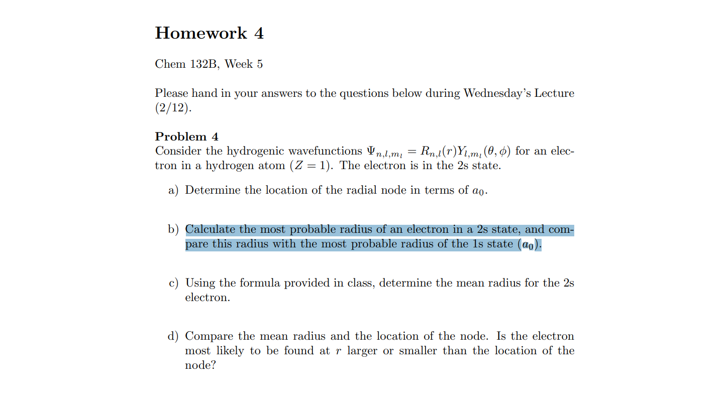 Solved Homework 4 Chem 132B, Week 5 Please Hand In Your | Chegg.com