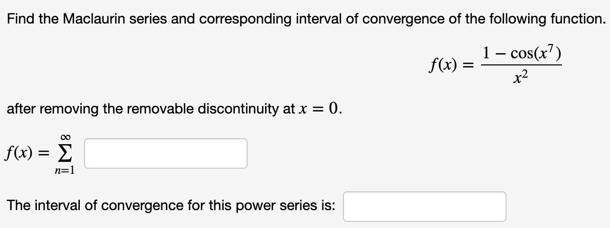 Solved Find the Maclaurin series and corresponding interval | Chegg.com