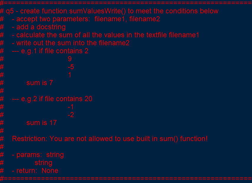 Solved 4 g - create function sumValuesWrite() to meet the | Chegg.com