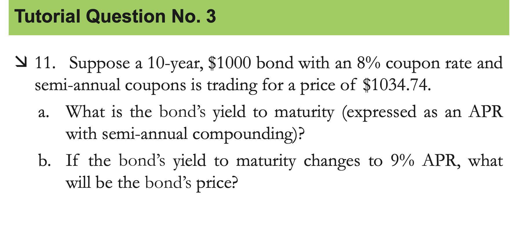 Solved 11. Suppose a 10 year 1000 bond with an 8 Chegg