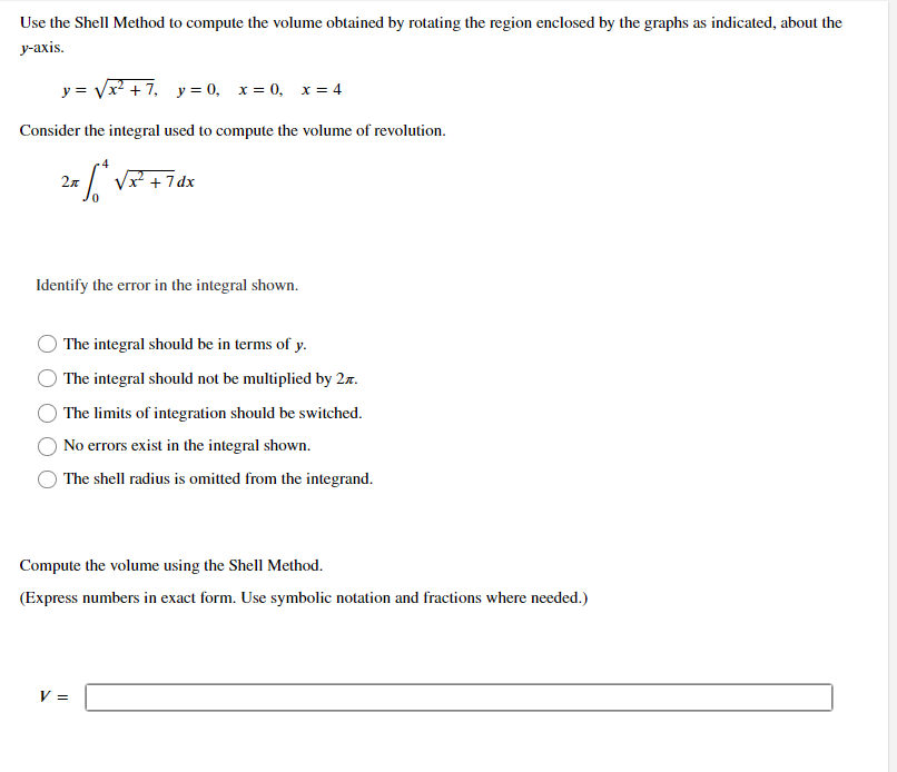 Solved Use the Shell Method to compute the volume obtained | Chegg.com