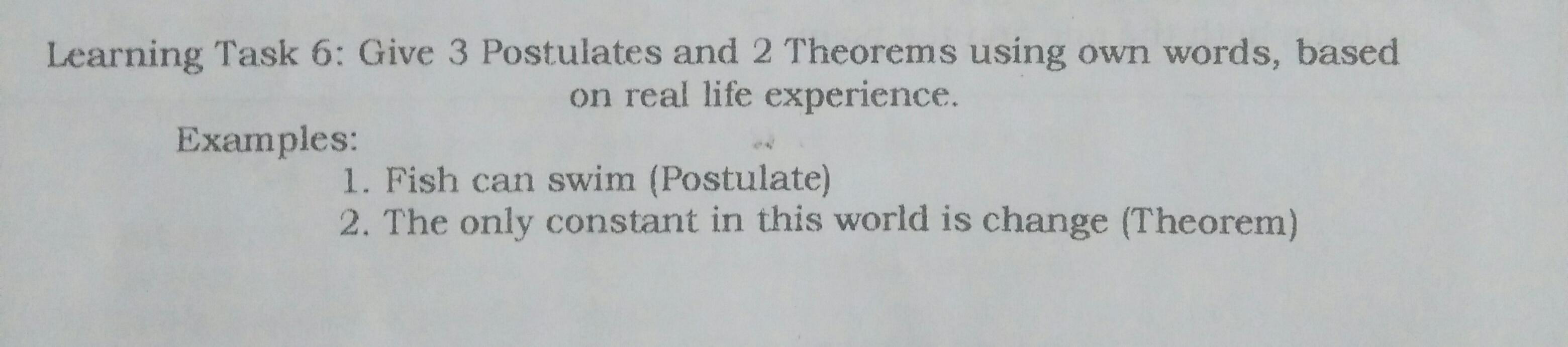 Solved Learning Task 6: Give 3 Postulates and 2 Theorems | Chegg.com