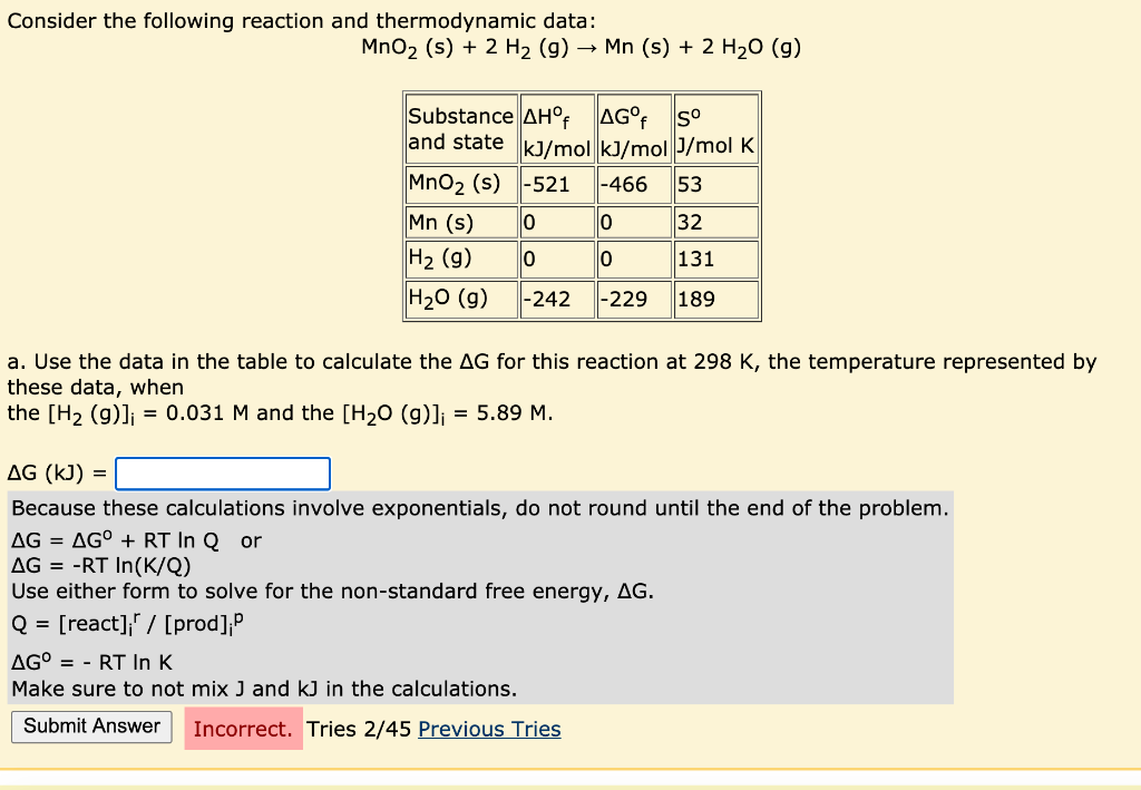 Solved Consider The Following Reaction And Thermodynamic Chegg Com