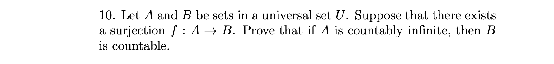 Solved 10. Let A And B Be Sets In A Universal Set U. Suppose | Chegg.com