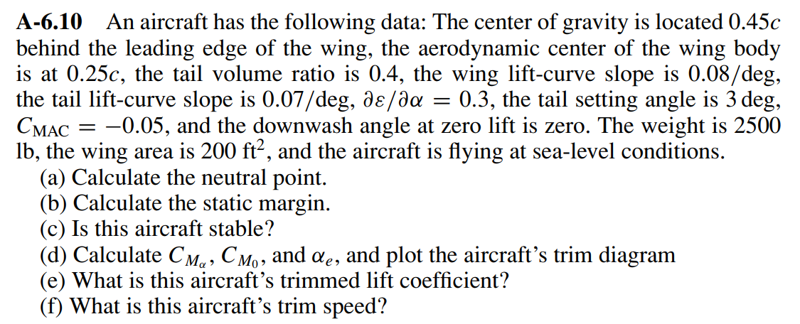 Solved A-6.10 An aircraft has the following data: The center | Chegg.com