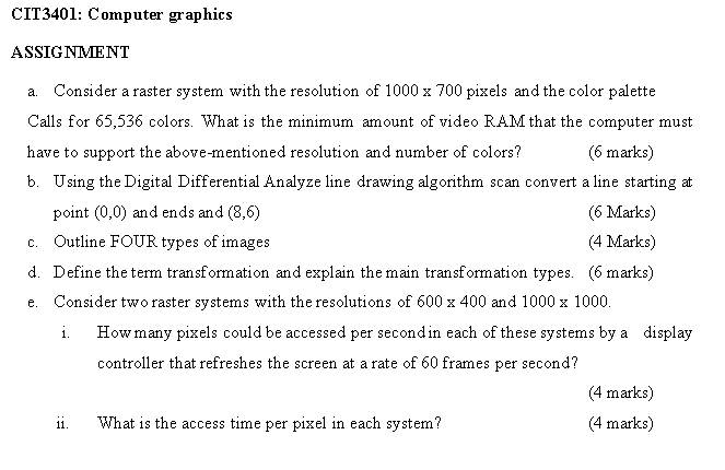 Solved CIT3401: Computer graphics ASSIGNMENT a. Consider a | Chegg.com