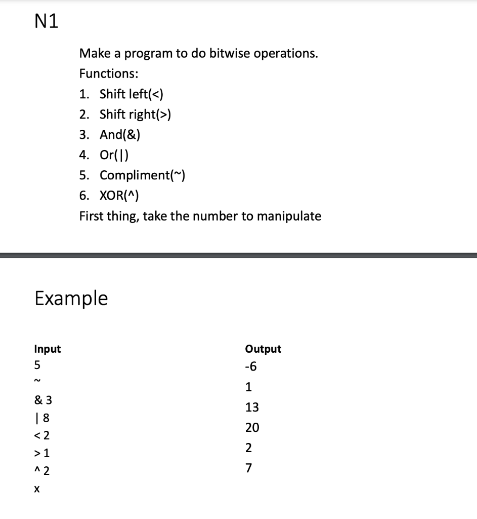 Solved N1 Make A Program To Do Bitwise Operations. | Chegg.com