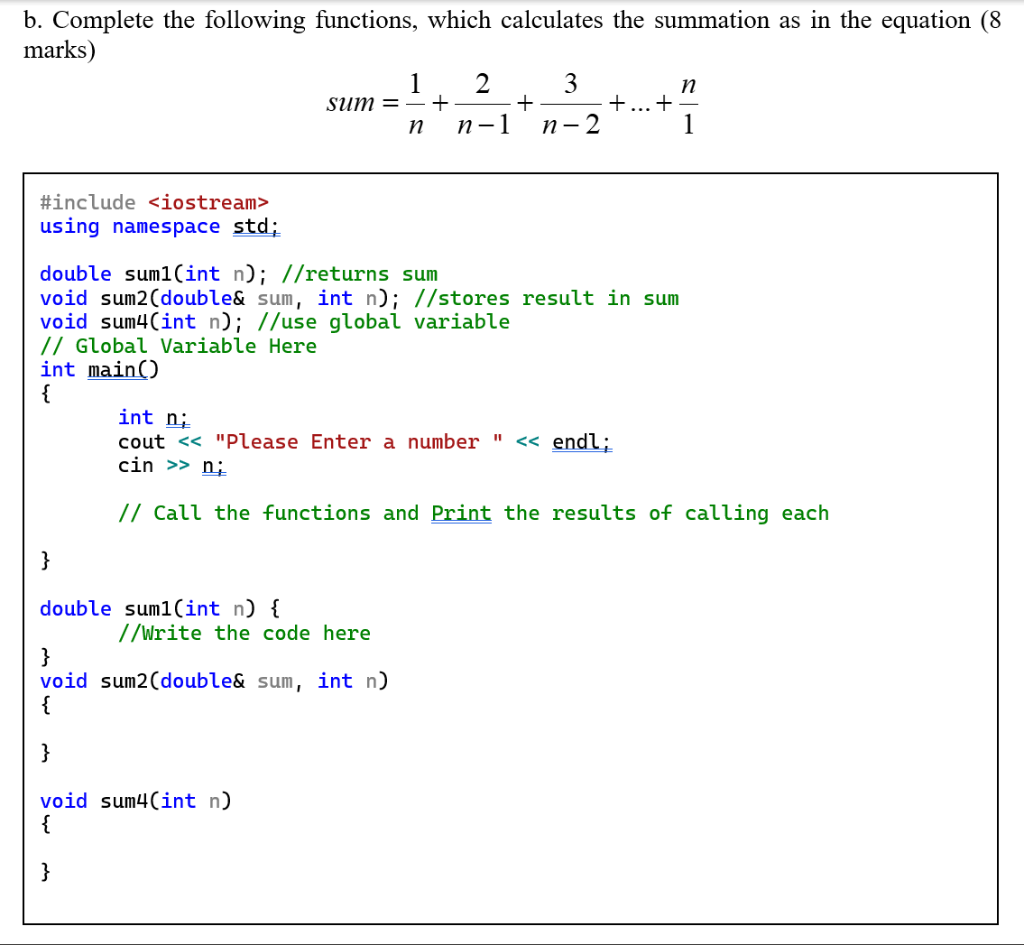 Solved B. Complete The Following Functions, Which Calculates | Chegg.com