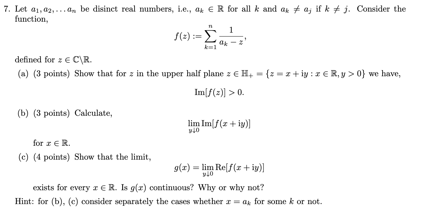 Solved 7. Let a1,a2,…an be disinct real numbers, i.e., ak∈R | Chegg.com