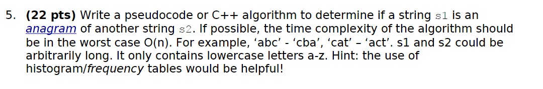 (22 pts) Write a pseudocode or C++ algorithm to | Chegg.com