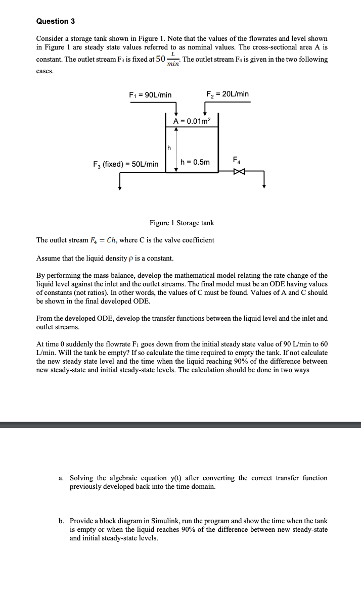 Solved Question 3 Consider A Storage Tank Shown In Figure 1