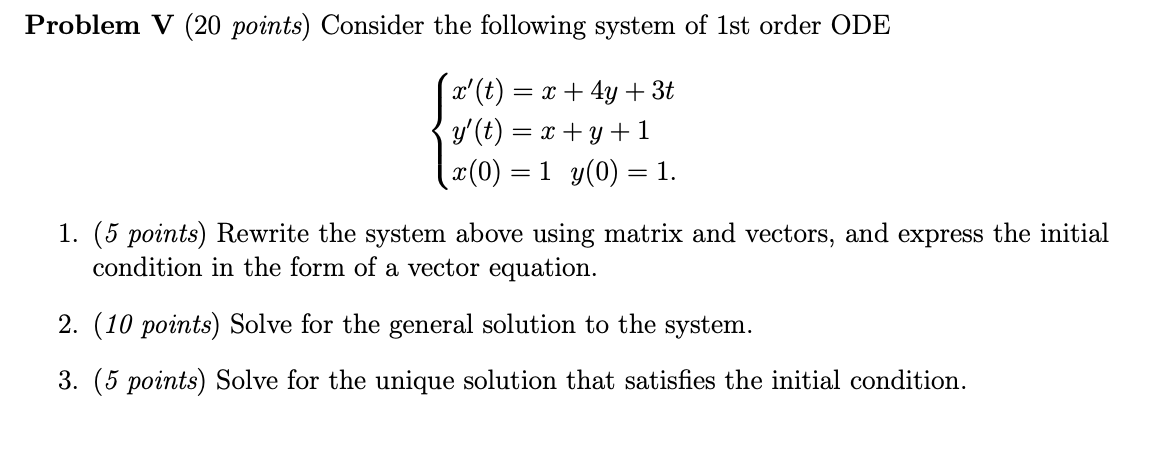 Solved Problem V (20 points) Consider the following system | Chegg.com