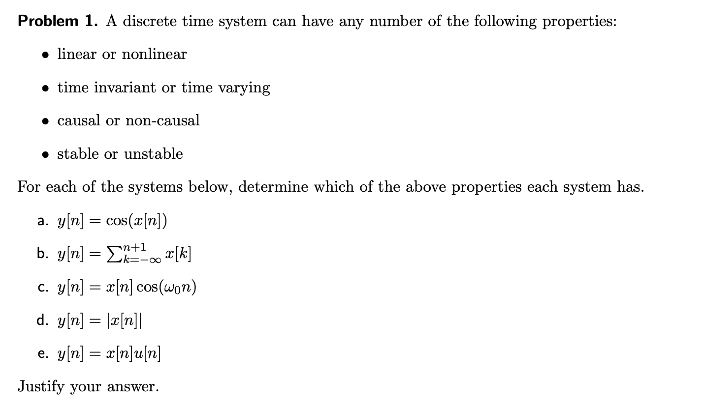 Solved Problem 1. A Discrete Time System Can Have Any Number | Chegg.com